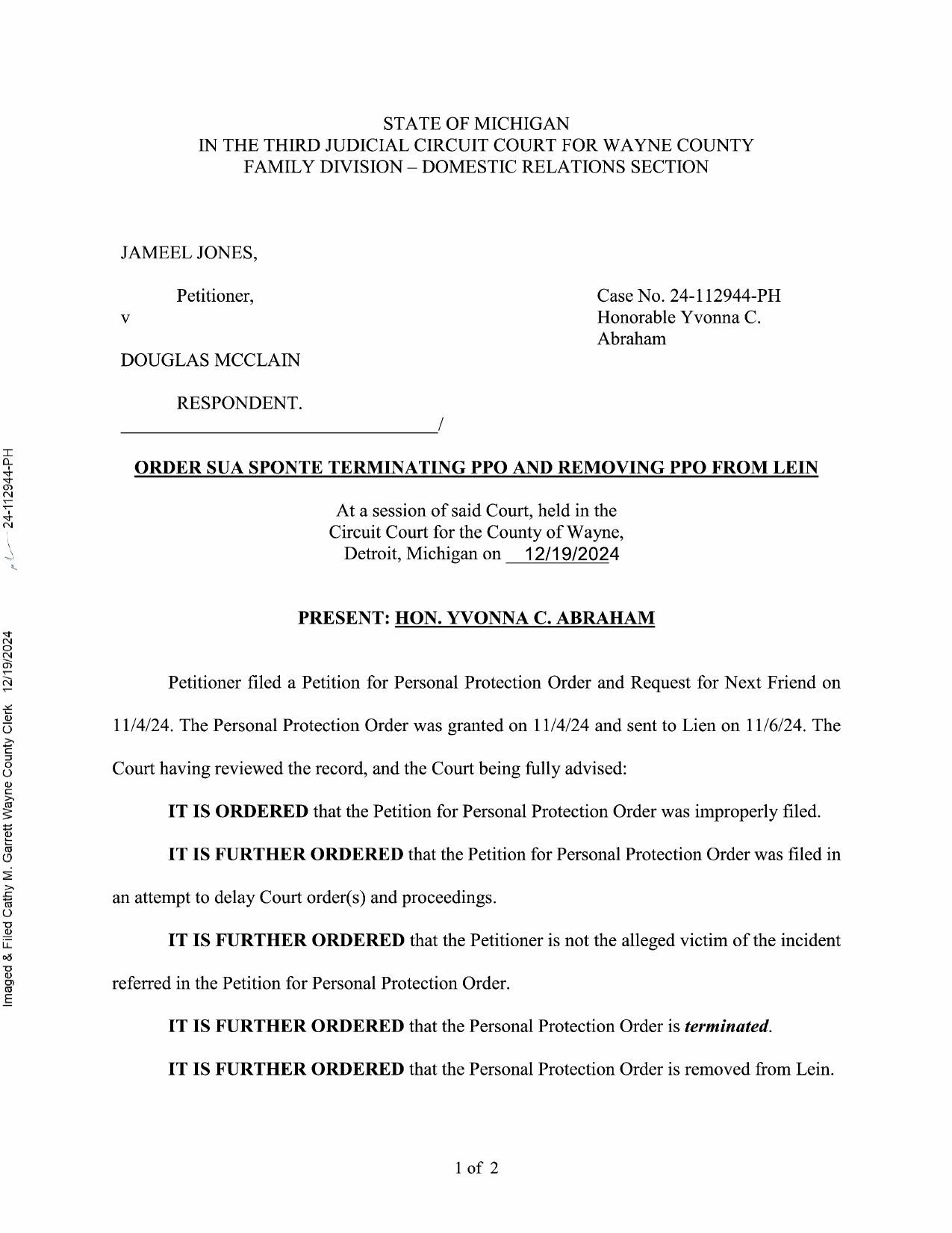 Order Sua Sponte Terminating PPO and Removing PPO from LEIN, page 1, Jameel Jones v. Douglas McClain